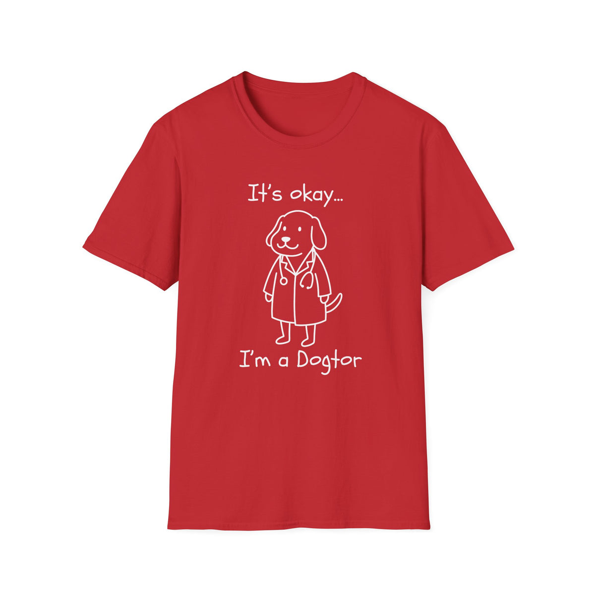 This It’s Okay I’m a Dogtor shirt is a funny dog doctor t-shirt for veterinarians, vet techs, vet students, dog lovers, and pet parents.