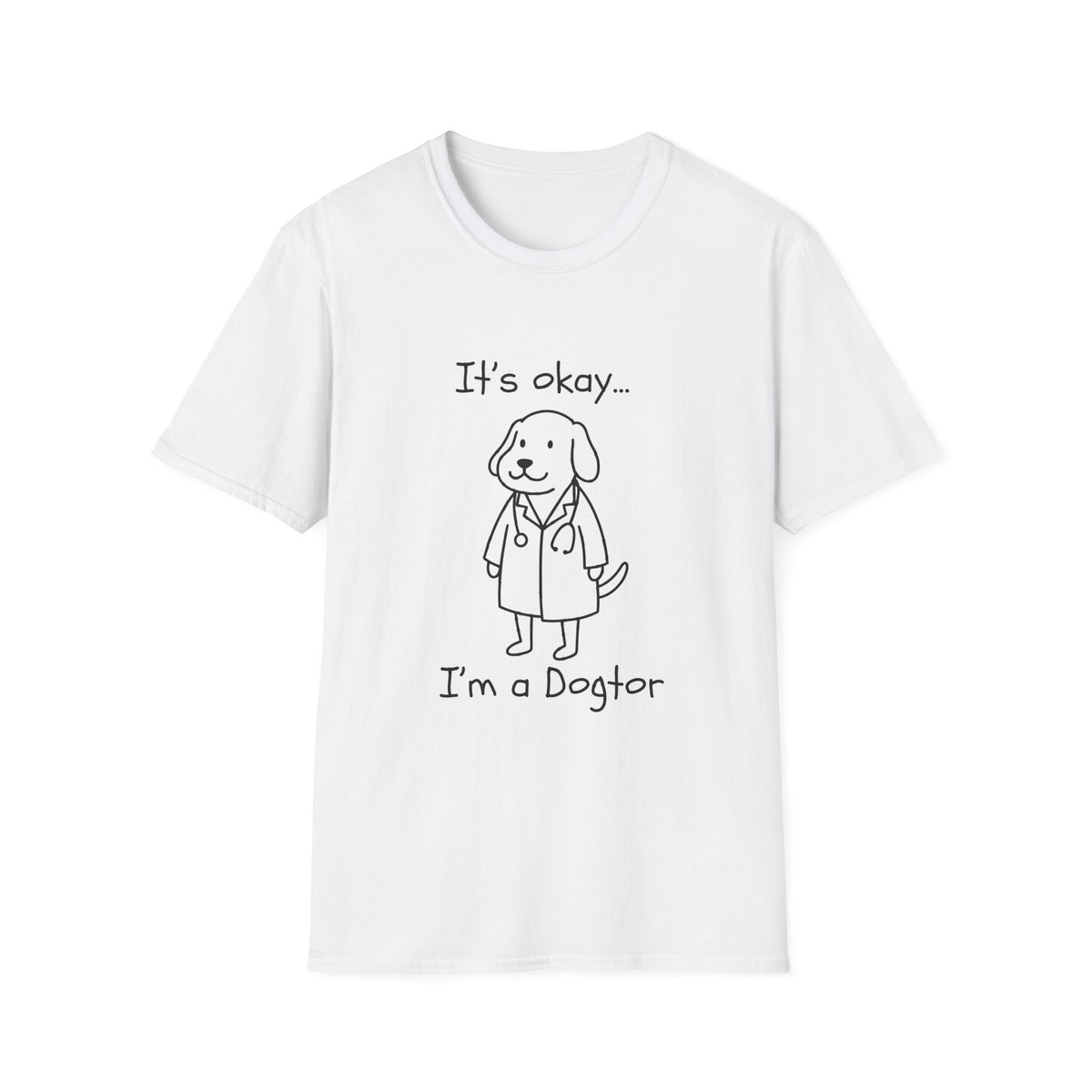 This It’s Okay I’m a Dogtor shirt is a funny dog doctor t-shirt for veterinarians, vet techs, vet students, dog lovers, and pet parents.