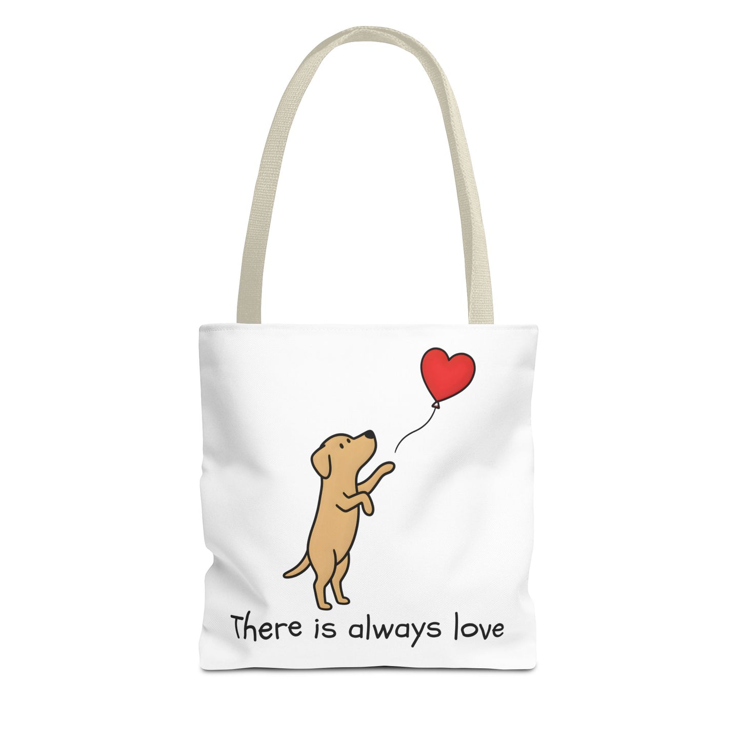 There Is Always Love | Dog Heart Balloon Tote Bag