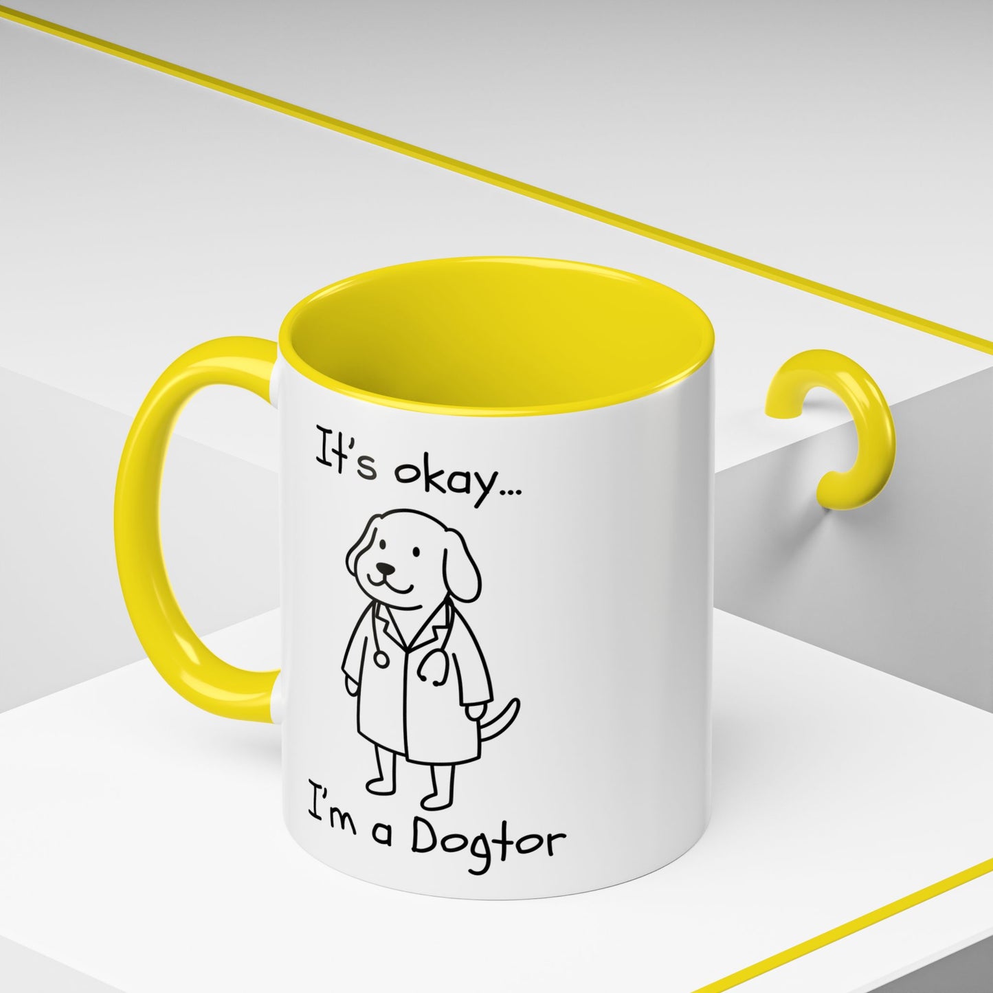 It's Okay I'm a Dogtor Ceramic Mug | Funny Dog Lover Gift | Accent Coffee Mug 11oz