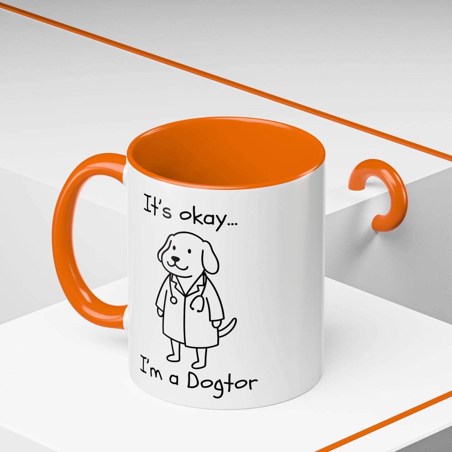 It's Okay I'm a Dogtor Ceramic Mug | Funny Dog Lover Gift | Accent Coffee Mug 11oz