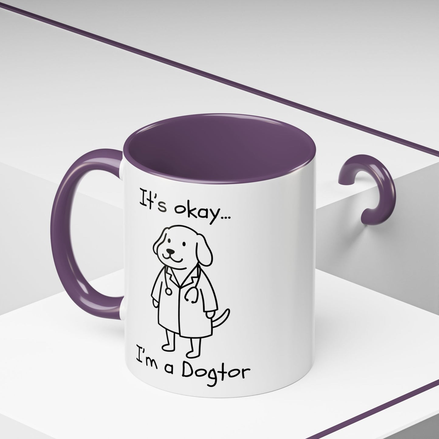 It's Okay I'm a Dogtor Ceramic Mug | Funny Dog Lover Gift | Accent Coffee Mug 11oz